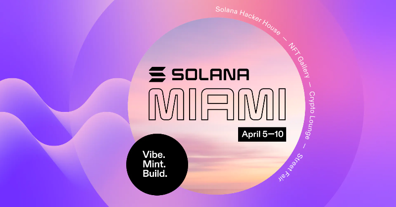 solana's tweet photo. The #Solana Hacker House World Tour is taking to the streets of Miami.

Join the crew for the biggest event yet — #SolanaMiami.

🗓 Apr. 5-10
🛠 #HackerHouseMiami: https://t.co/urEEXFl300 
☀️ #SolanaMiami: https://t.co/Ea07u8m9fg

Learn more 👇