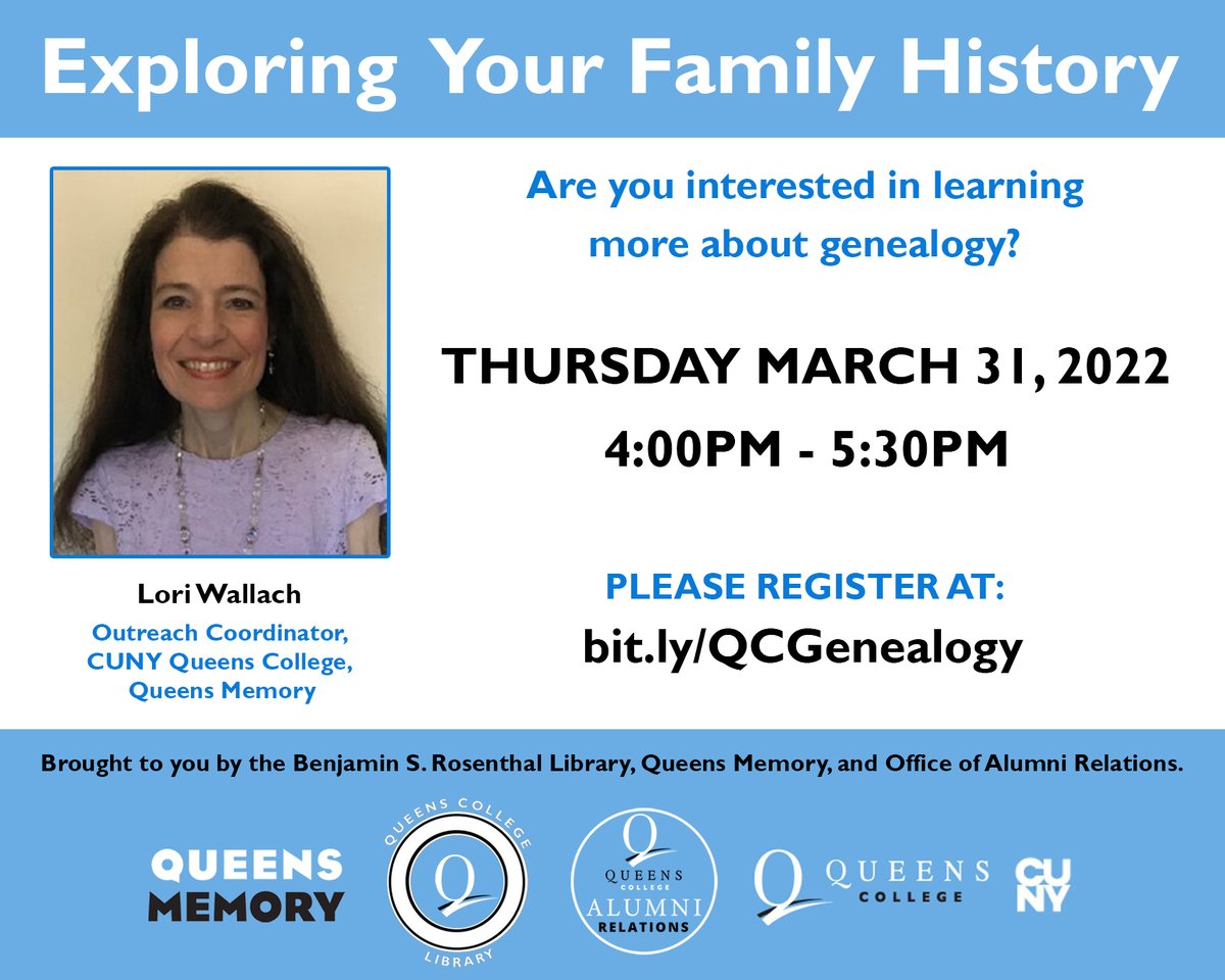QC_Alumni's tweet photo. Join the Alumni Relations Office, @QueensMemory & @LibraryQc on Thursday March 31st at 4pm for the Explore Your Family History Genealogy Workshop with Lori Wallach. RSVP here: https://t.co/576yvt4lg3
.
.
#queenscollege #qc #qcalumni #queenscollegealumni #qca #cuny #queensmemory https://t.co/Fj8Rrw2jwl