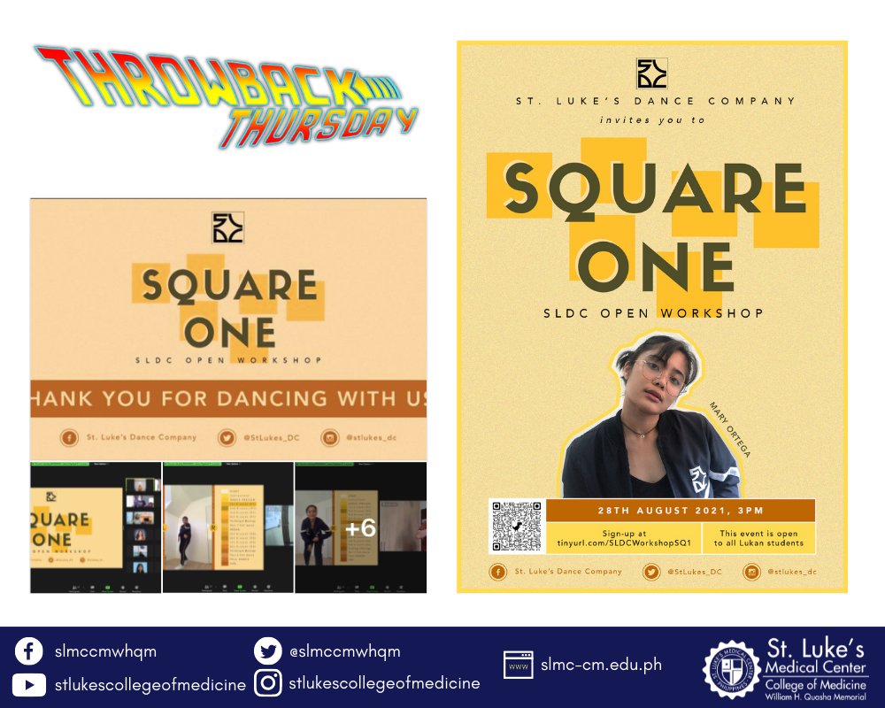 slmccmwhqm's tweet photo. TBT: The St. Luke’s Dance Company held a one-day online dance workshop entitled SQUARE ONE: SLDC Open Workshop last year August 28, 2021. Keep slaying Lukans! https://t.co/oSrQi1P8nK