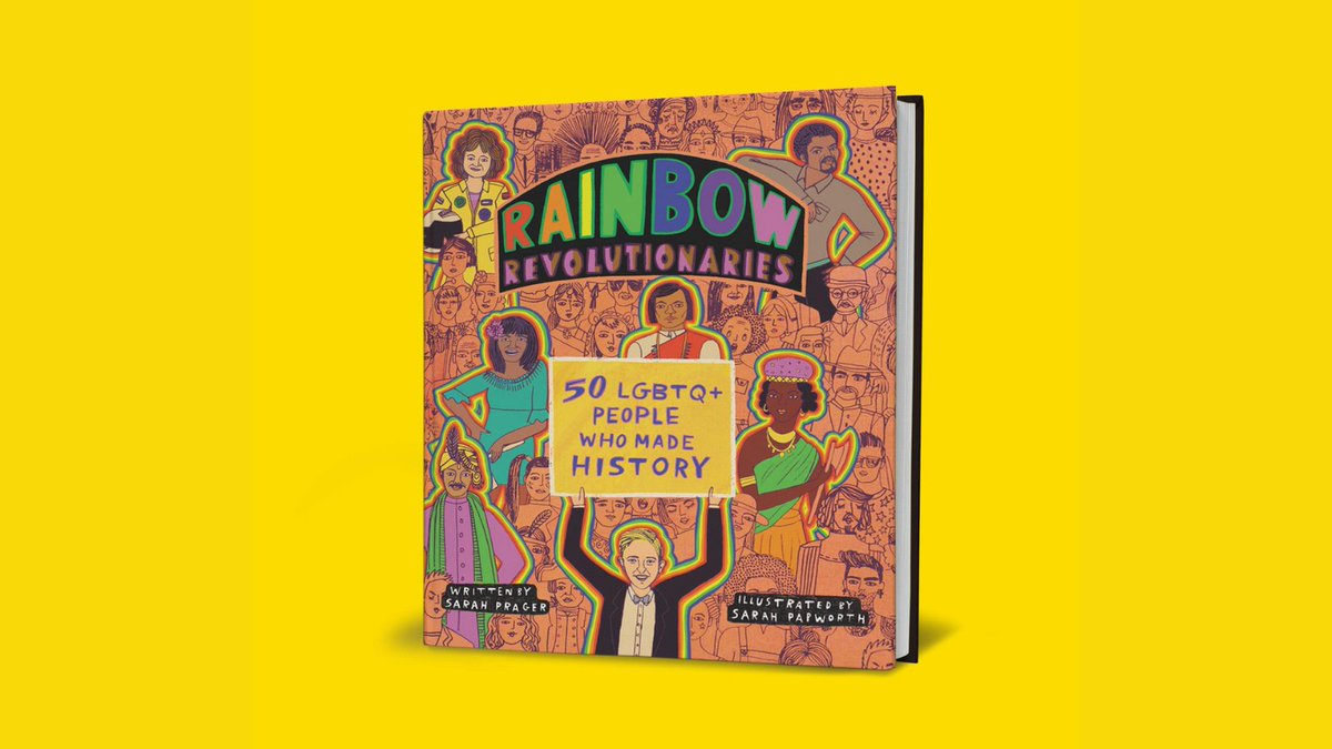 HarperChildrens's tweet photo. The LGBTQ+ community has always been, and always will be, crucial to the fabric of history 🏳️‍🌈

📖 Rainbow Revolutionaries by @Sarah_Prager, illustrated by @BeetrootPress: https://t.co/SYIVfJn2ZV https://t.co/X4z6fbvXdb