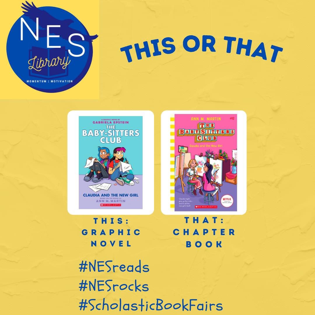 EmilyGolightly3's tweet photo. This or that? If you grew up reading the novels, your kidsโll ๐ the graphic novels! We've got them at the book fair! Donate to help kids get books here: https://t.co/eQDLSGN06P
Thanks for your support!!
#NESreads
#NEScares
#NESrocks https://t.co/eTPuibHP9i