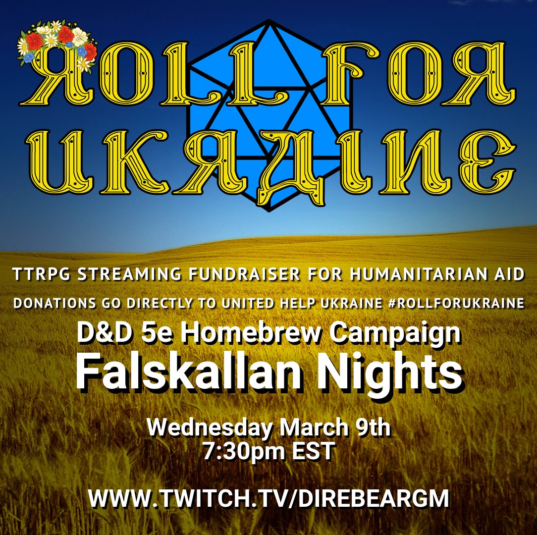 DireBearAC's tweet photo. Tonight on Falskallan Nights:
We continue our support for #RollForUkraine to help raise money for humanitarian aid in Ukraine.
We would love to have you join us, but would be even happier if you considered contributing to the fundraiser
Donate: https://t.co/pp9mAVZqcp https://t.co/HezrAgY9Rt
