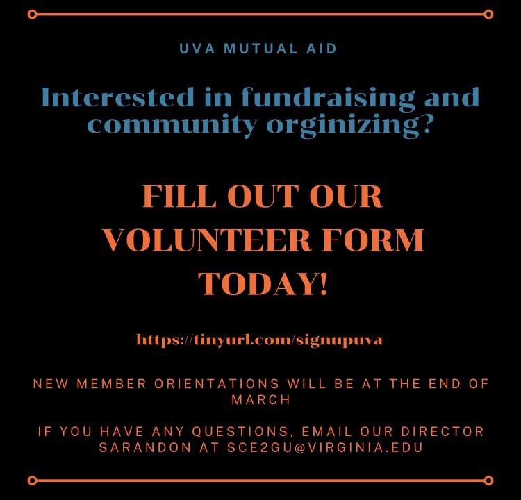 UVAMutualAid's tweet photo. Are you interested in fundraising and community organizing? Sign up to become a mutual aid volunteer today! New volunteer orientation will be towards the end of March. Link here https://t.co/0vCY9UuWTY https://t.co/m8i5n6Ipn1