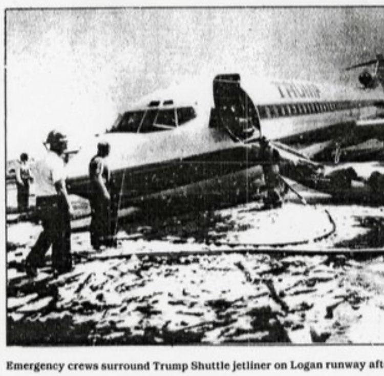 grantra's tweet photo. @joncoopertweets There’s some history here. A “Trump Shuttle” crash landed in Boston in 1989.
How did Donald Trump spin this at the time? #PerfectLanding?
“…the most beautiful landing
you’ve ever seen”
#NotAQuote nobody knows more about crash landings & airline failures than I do https://t.co/UyVGAhAi0A