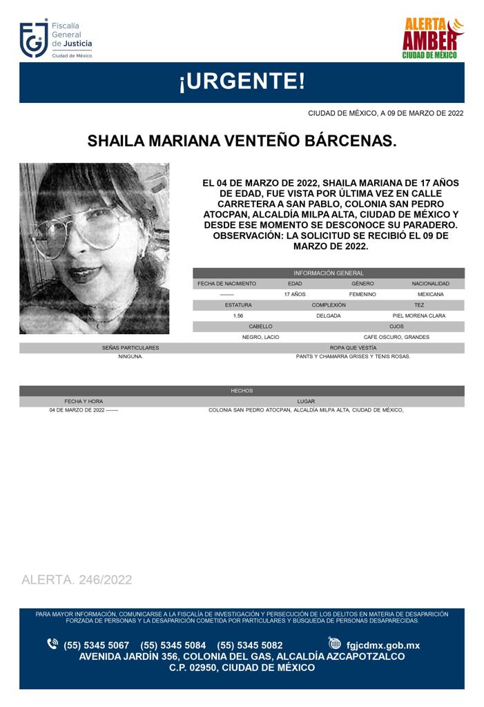 FiscaliaCDMX's tweet photo. Se activa #AlertaAmber para localizar a la menor de 17 años de edad, Shaila Mariana Venteño Bárcenas, fue vista por última vez el día 04 de marzo del 2022 en la colonia San Pedro Atocpan, alcaldía #MilpaAlta https://t.co/Y59t34m8CU