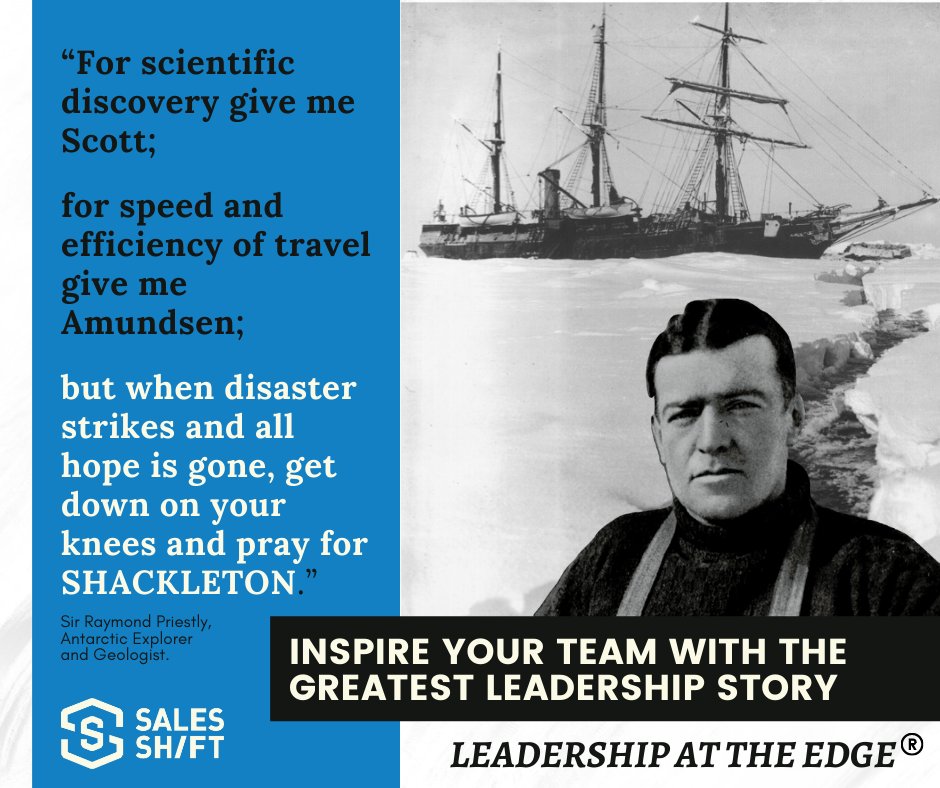The discovery of Shackleton's ship, The Endurance, 107 years after it sank in the Weddell Sea, is so exciting for us as devotees of the story &amp; Shackleton himself. We invite you to rediscover this remarkable story through Leadership at The Edge®.
sales-shift.com/metadventure