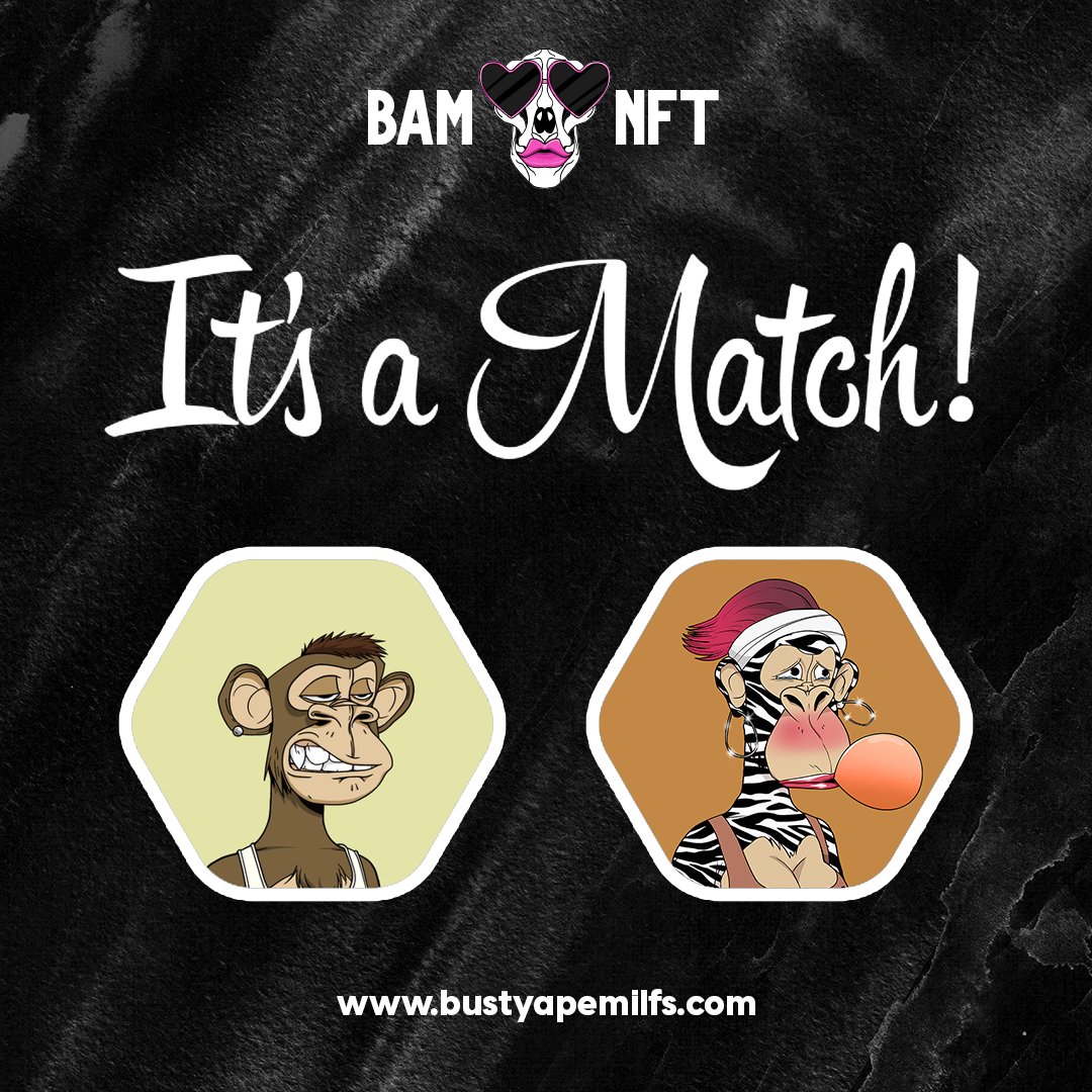 It's a Match! 
<a href="/SmileFckrs/">smilefckrs😁🖕🏽</a> 

Join our community - discord.gg/BAMnft

#BAMnft #NFTs #BAYC