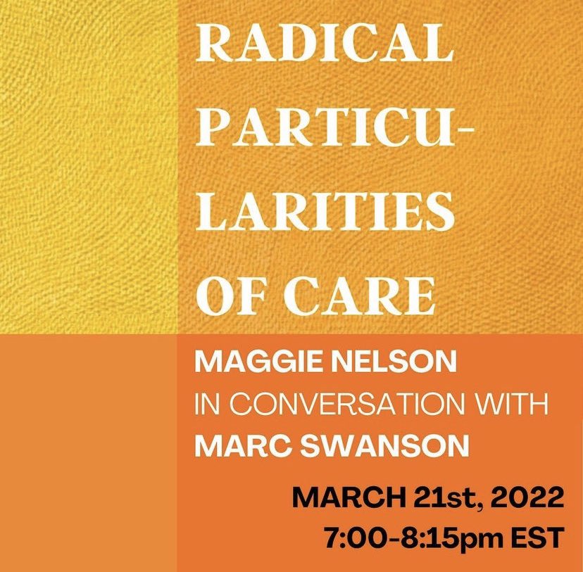 CareSyllabus's tweet photo. Join us on 3/21 for a virtual event featuring the writer Maggie Nelson and @MASS_MoCA exhibiting artist Marc Swanson to celebrate the launch of our fifth module, “I Can’t: Feeling Through Burdens of Care.” Register: https://t.co/x42XGNy5ND https://t.co/DGJkQK6lSF