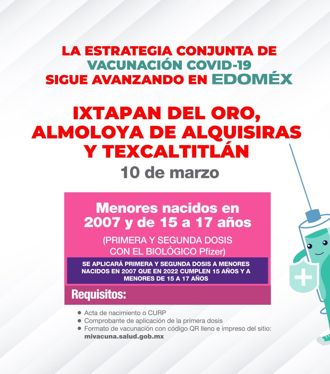 alfredodelmazo's tweet photo. Mañana 10 de marzo aplicaremos la primera y segunda dosis a los menores nacidos en 2007 y de 15 a 17 años en #IxtapanDelOro, #AlmoloyaDeAlquisiras y #Texcaltitlán. #EstrategiaDeVacunación https://t.co/UlrGB3czpb