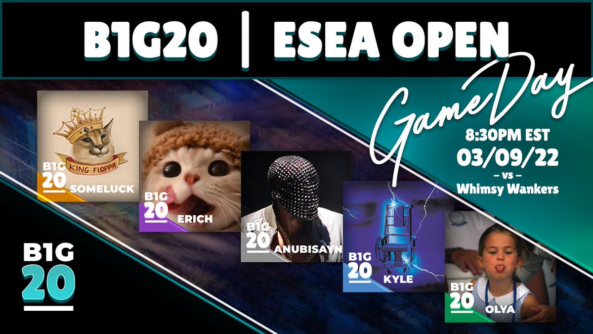 B1G_20's tweet photo. GLHF to the @B1G_20 competitive @CSGO team in match 11 of @ESEA Open Season 40 as they take on 'Whimsy Wankers' on Overpass at 8:30pm est! https://t.co/kDSrtHhhlv