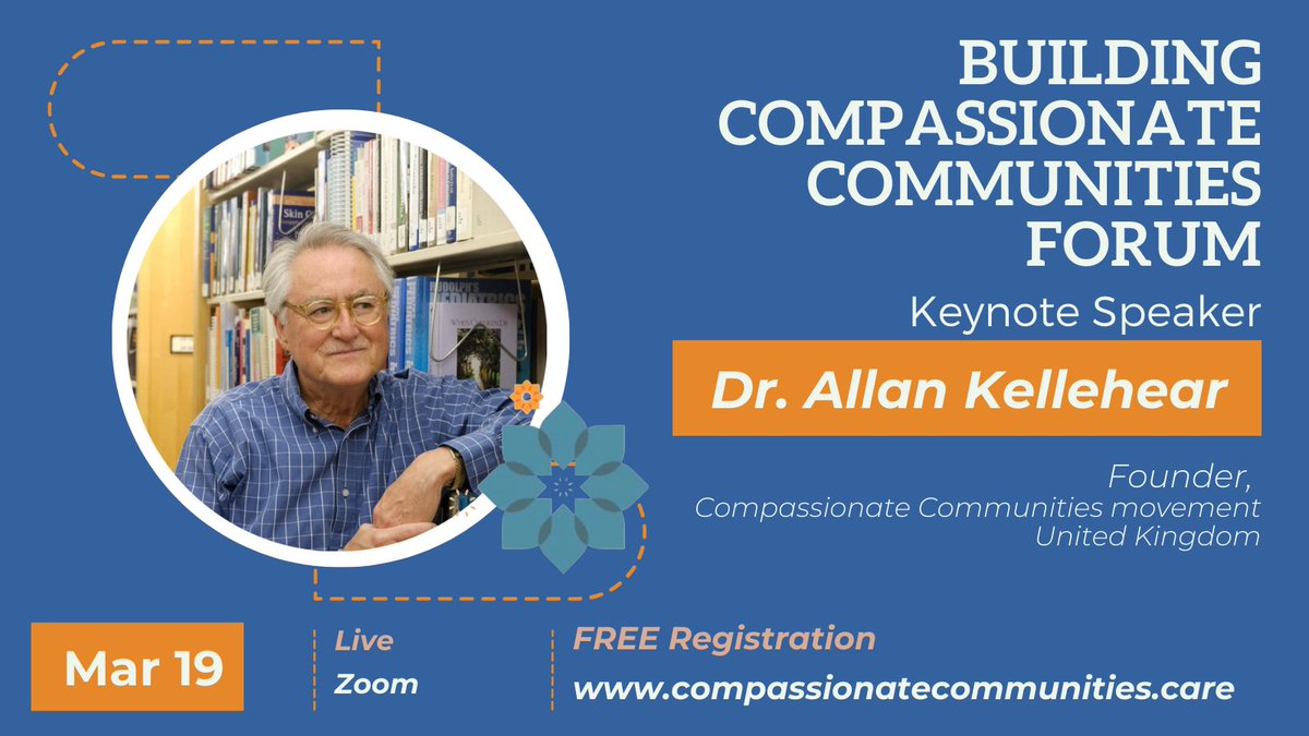 CHPalliative's tweet photo. Spots are fast filling up for our Building Compassionate Communities forum on March 19. Join us &amp; hear from keynote speaker Dr Allan Kellehear, founder of global #compassionatecommunities mvmt! Sign up now at https://t.co/6FZwO96cdN @CovenantCA @PH4PC #ccforum2022 #palliativecare https://t.co/mX2dvag0AW