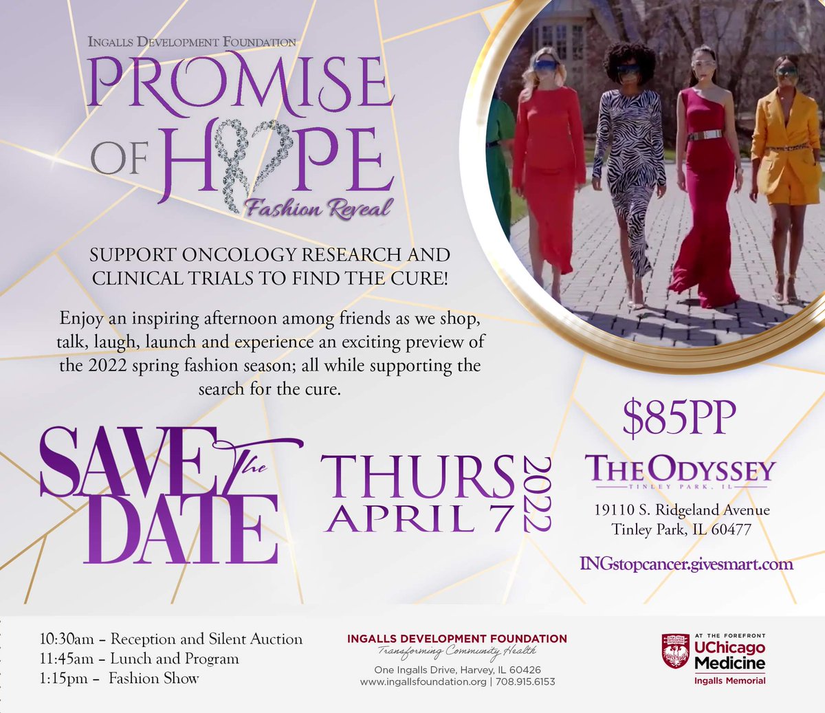 Save the date for PROMISE OF HOPE FASHION ROYAL 04-22-2022 follow link to purchase tickets 
ingstopcancer.givesmart.com
#CancerResearch 
#IngallsMemorialHospital 
#cancer
#cancercanbecured