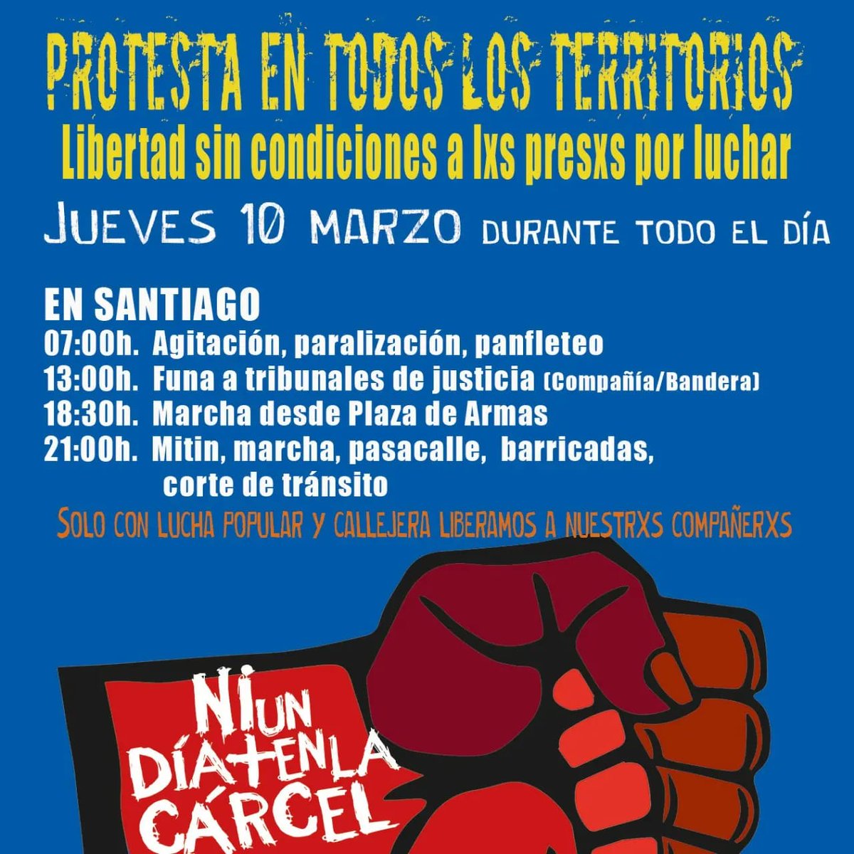 colectivaddhh's tweet photo. #10Marzo
Campaña #Niundiamasenlacarcel llama a jornada de #Protesta
Santiago:
13 hrs. Funa en Tribunales de Justicia
18:30 hrs. Marcha, Plaza de Armas
#Libertad sin condiciones y sin excepciones a lxs presxs políticxs históricos, subversivos, anarquistas, mapuche y de la revuelta https://t.co/3cGvszreMS