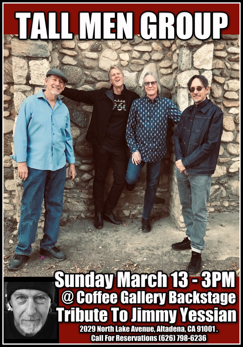 severooni's tweet photo. THIS SUNDAY, MARCH 13th at 3 PM / MATINEE
Tall Men Group at the #CoffeeGalleryBackstage - A Tribute to @JimmyYessian.  
Call Coffee Gallery Backstage at 626 798 6236 for reservations.
$20. Cash only at the door.
- @severooni - @JohnWritesSongs - @MartyAxelrod - #EdTree https://t.co/p62u7EdvJY