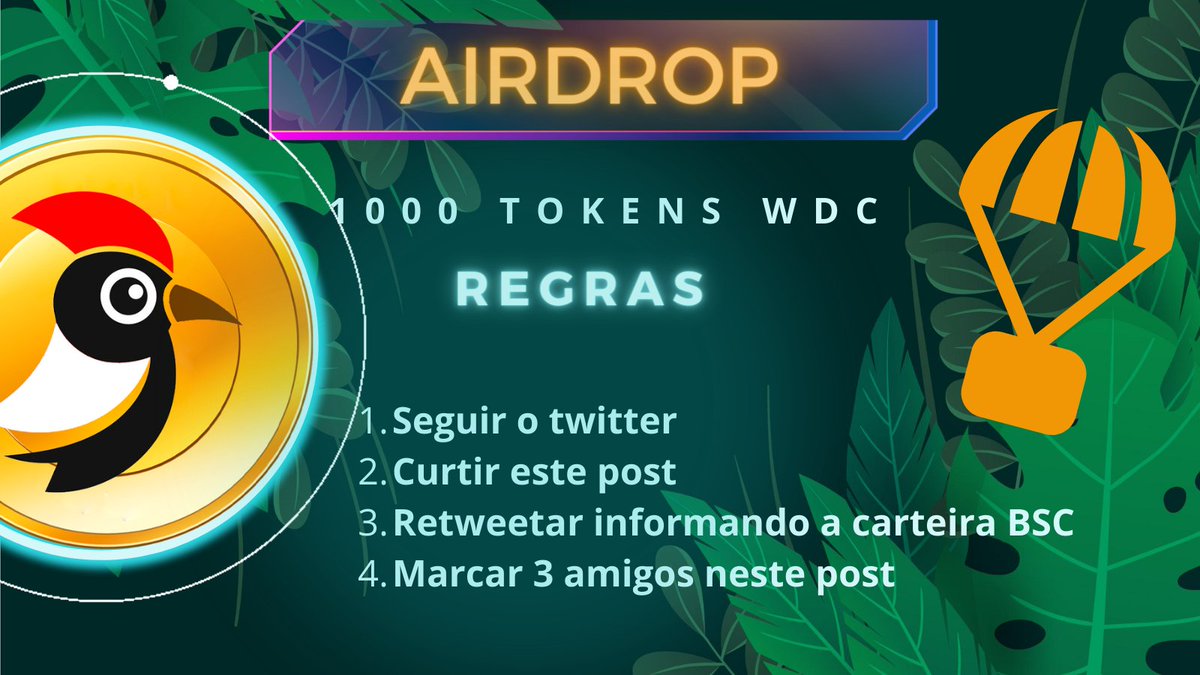 WoodCoin3's tweet photo. AirDrop relâmpago, os primeiros 10 seguidores que seguirem as regras que estão na imagem, vão receber tokens WDC em suas carteiras!🪂🪂🪂

#woodcoin #BSC #Binance #forestatlantic #cz_binance #Crypto https://t.co/3HHuJ5gPHm