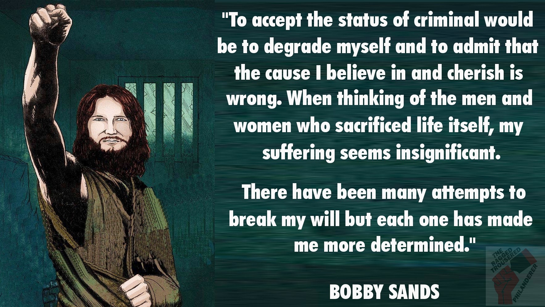 Happy Birthday Bobby Sands
Born: 9th March 1954 