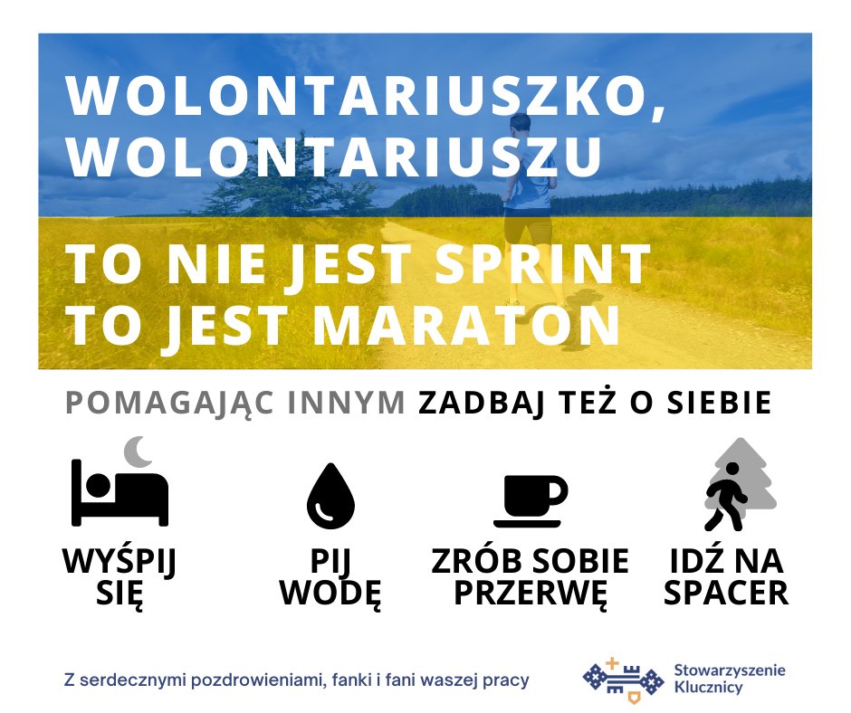 klucznicy's tweet photo. Drogie wolontariuszki i drodzy wolontariusze – dbajcie o siebie! 
#PomocDlaUkrainy #ngopl #Poznan https://t.co/RkFIrVDnze