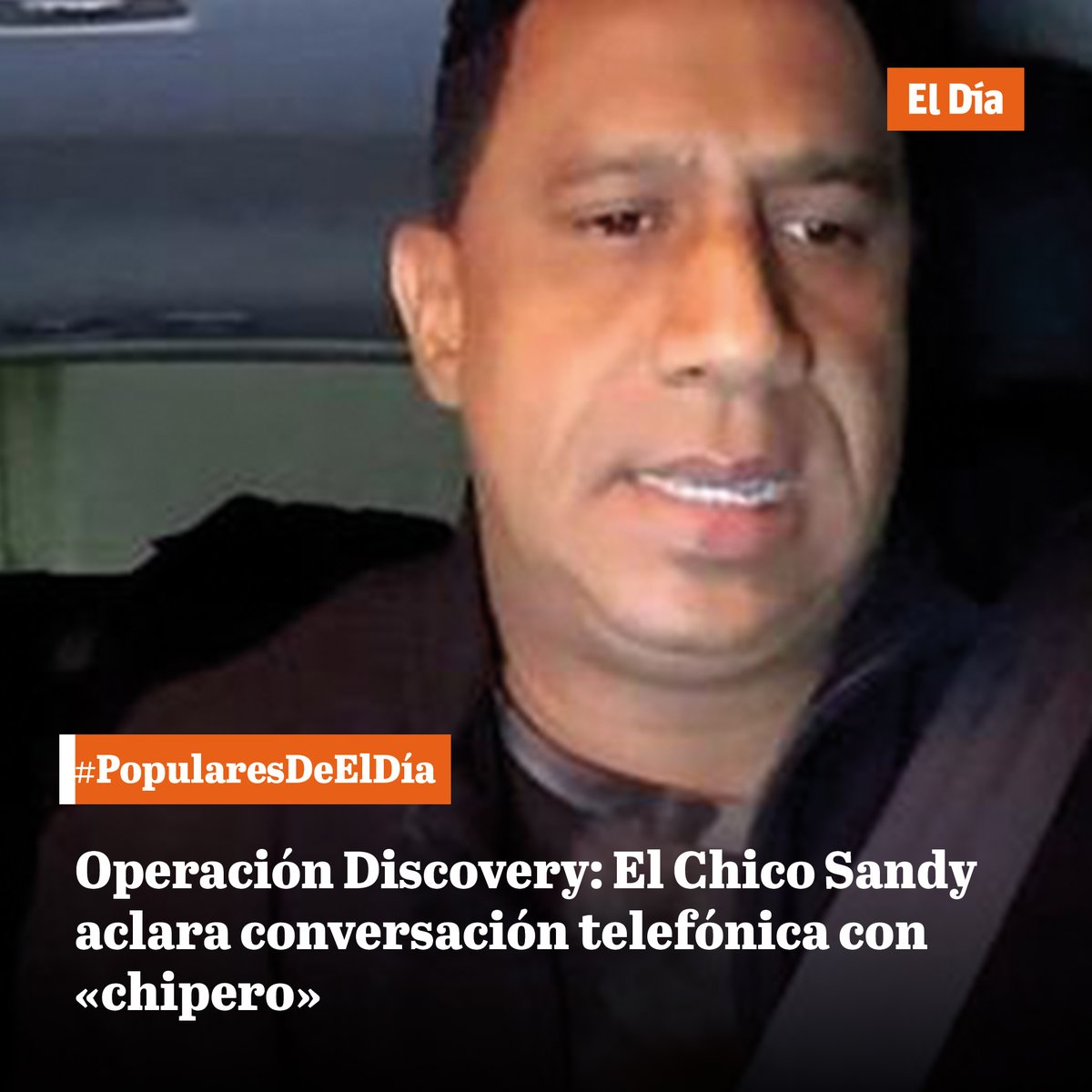 ElDia_do's tweet photo. #Nacionales│Operación Discovery: El Chico Sandy aclara conversación telefónica con «chipero» https://t.co/EQpmzFXkgp
#ChicoSandy #Chipero #OperaciónDiscovery #Llamada #MinisterioPúblico #PeriódicoElDía https://t.co/fAo7bNISZ9