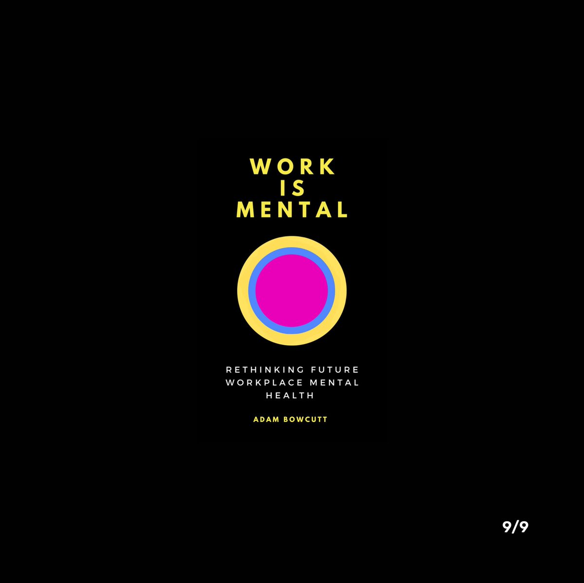 XnMental's tweet photo. ANNOUNCEMENT:

Just dropped!

9 of 9 Authors Special Edition Book Cover NFT WORK IS MENTAL @AdamBowcutt  

3/3 x 3

Only available on @relayxio 

https://t.co/SbXYfFHoOL https://t.co/ZjuD3NEYie