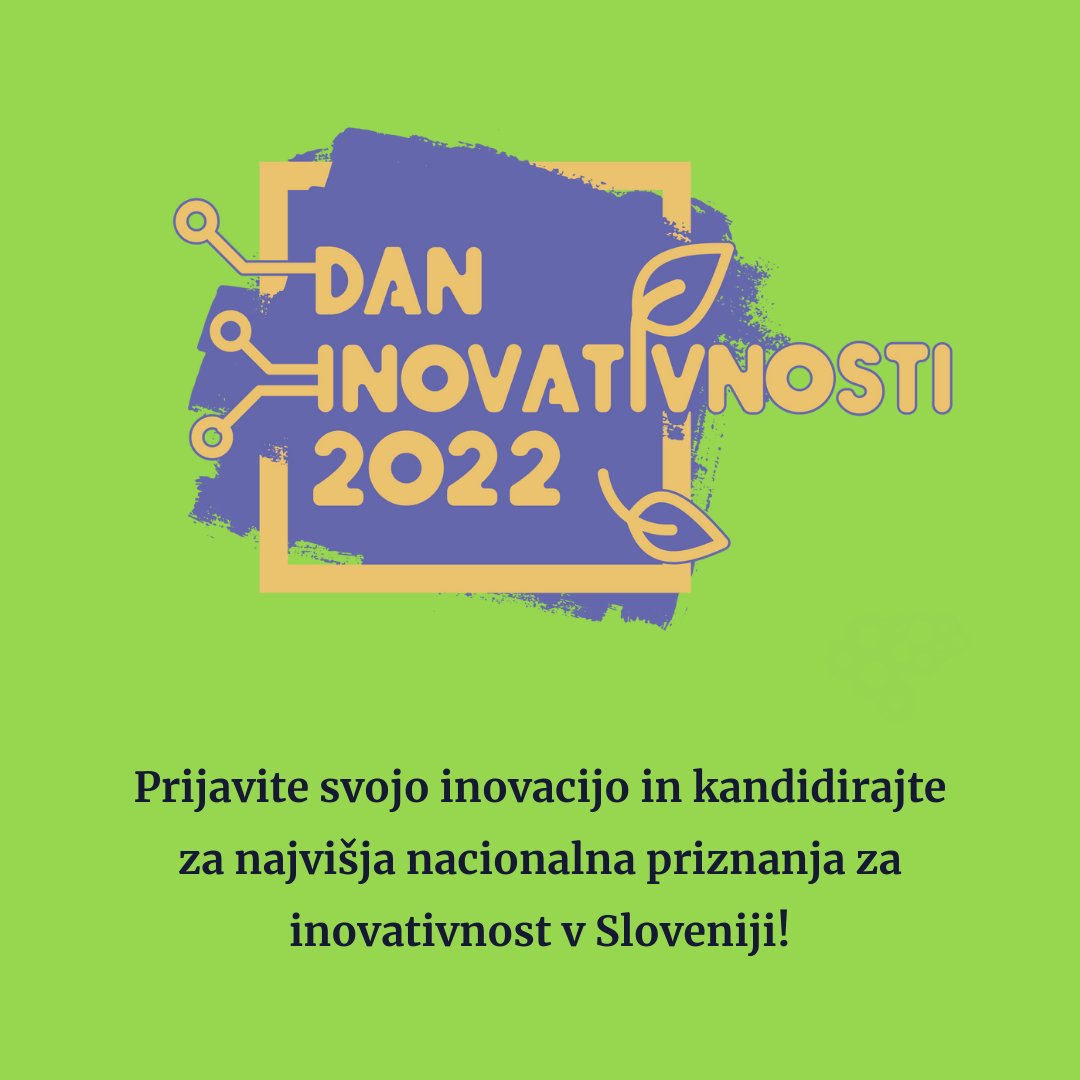 SGZNews's tweet photo. [BREZ INOVACIJ NI NAPREDKA]

Prijavite svojo inovacijo in kandidirajte za najvišja nacionalna priznanja za inovativnost v Sloveniji! Rok za prijave: 31. 3. 2022

Pogoje in dokumentacijo najdete tukaj: https://t.co/r8ij1XpA4u https://t.co/UoXaXivERt