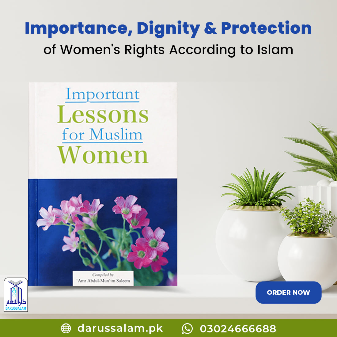 DarussalamSNS's tweet photo. This book is published for the same purpose of 𝗣𝗿𝗼𝘃𝗶𝗱𝗶𝗻𝗴 𝗞𝗻𝗼𝘄𝗹𝗲𝗱𝗴𝗲 𝘁𝗼 𝗪𝗼𝗺𝗲𝗻.
Order now: https://t.co/UsYTsDyJKb
Book your order on Call / WhatsApp: 0302-4666688
#ImportantLessons #ForMuslimwomen #WomenroleinIslam #BestBookEver #OnlineBooks #IslamicStor https://t.co/X8q0S0ticH