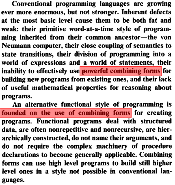code_report's tweet image. The opening two paragraphs of John Backus' 1977 #TuringAward Lecture start by talking about "powerful combining forms" and how the "functional style of programming is founded on the use of combining forms" 🔥
Combining forms (loosely) being another name for ... #combinators! 1/2
