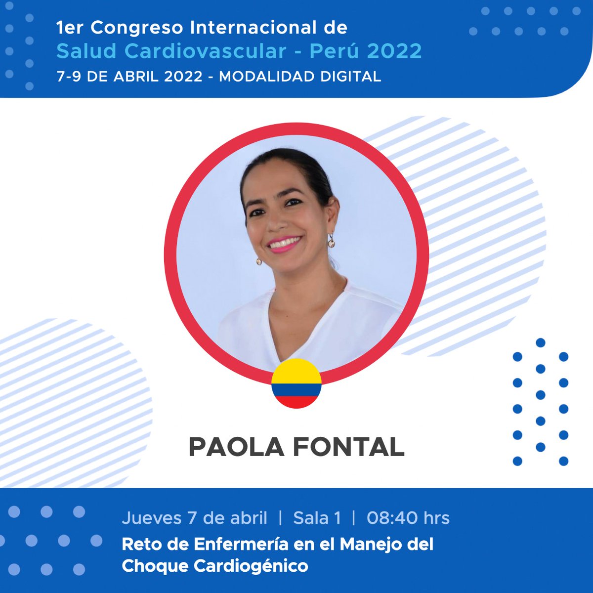 cardiovasc2022's tweet photo. PONENTES INTERNACIONALES
Enfermería cardiovascular en la experiencia de la Lic. Paola Fontal desde Colombia 
Inscripciones: https://t.co/Yw8SXGURKi
@vitafab229 @socimecar https://t.co/JpaX0mGprg