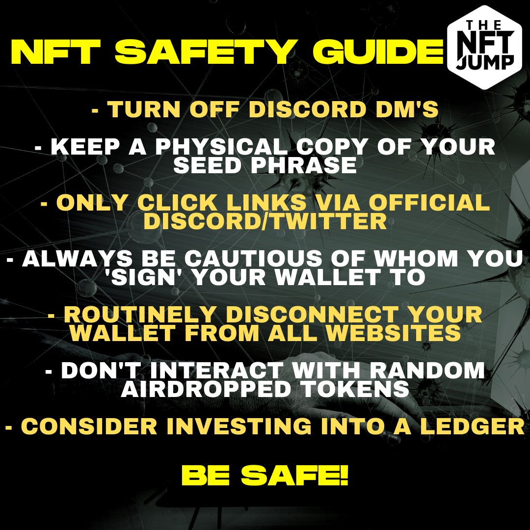 TheNFTJump's tweet photo. 🔒Here's some safety tips we've put together for all NFT buyers. 
🔒The more beginners that know this info the more  we can keep everyone safely involved and the NFT community grows 🌎 https://t.co/00etGrs3dU