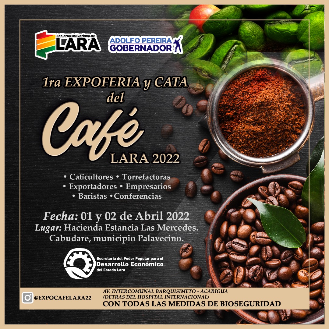 clappaloverdea's tweet photo. #SoyComunicadorClap invita a todas y todos este 01 y 02 de abril para la 1ra EXPOFERIA y CATA del CAFE LARA 2022, En Cabudare con @AdolfoP_Oficial y @EXPOCAFELARA22 @CLAPLaraOficia1 porque #SomosTierraDeGracia @PartidoPSUV https://t.co/0EsFZZL9TP