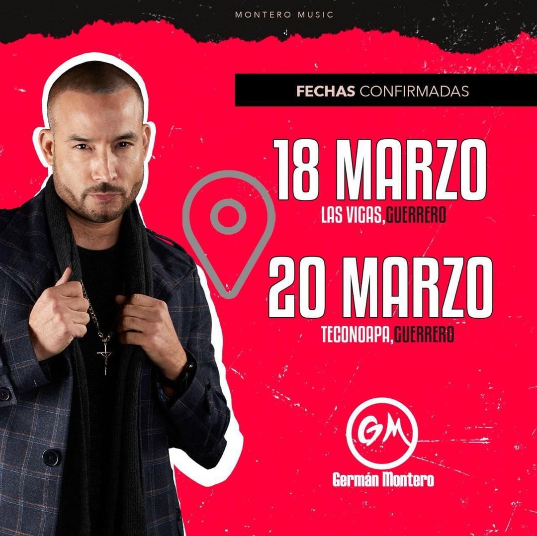 Les comparto las fechas confirmadas de <a href="/GermanMontero5/">GermanMontero5</a> 🎶🔥 ¡Guerrero, por allá nos vemos! 🎵

#GermánMontero 
#monteromusic♦ 
#FamiliaFansGM 
#fechasconfirmadas🖐️ 
#Guerrero
#LauraToriz