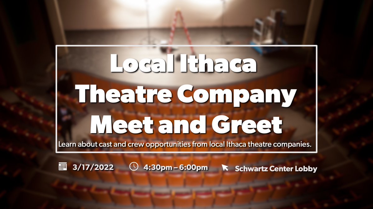 CornellPMA's tweet photo. Next week, PMA will host a local Ithaca theatre company meet and greet in the Schwartz lobby on 3/17 from 4:30 pm-6:00 pm.
Learn about cast and crew opportunities from local Ithaca theatre groups. See you there!
#ithacatheatre #cornelluniversity #cornellperformance https://t.co/tGRW8DJUDE