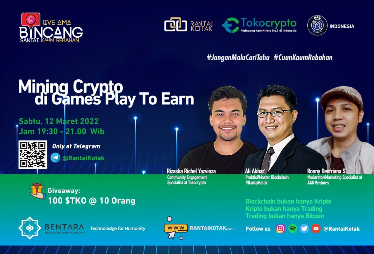 RantaiKotak's tweet photo. Rantai Kotak - Tokocrypto - AAG Indonesia mempersembahkan:
Bincang Santai kaum rebahan
Sabtu, 12 Maret 2022
19.30 - 21.00 WIB
@ Telegram @RantaiKotak 
Narasumber:
1. Rizaska Richel Y.
Community Engagement Spc. @Tokocrypto
2. Daeng Ali Akbar (Master Blockchain)
Moderator: Ronny DS https://t.co/39fTZ09kZ8