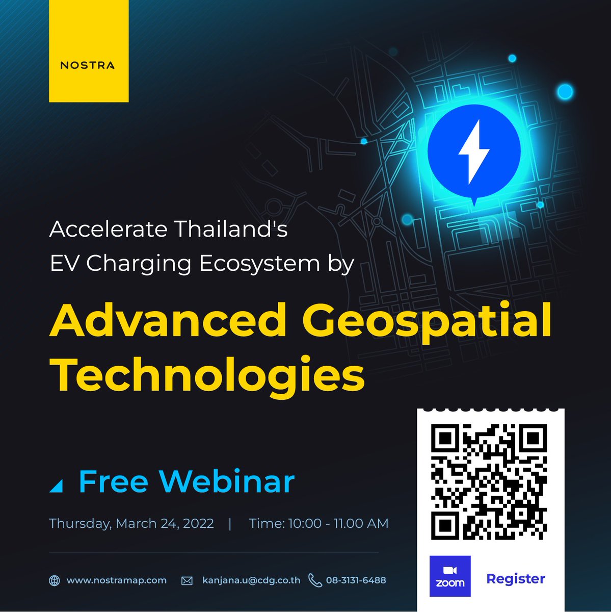 NOSTRAMap's tweet image. &quot;Free Webinar&quot; 
ในหัวข้อ; Accelerate Thailand&apos;s  EV Charging Ecosystem by Advanced Geospatial Technologies 
Thursday, March 24, 2022  |  Time: 10:00 - 11.00 AM
ลงทะเบียนเพื่อรับ Link Zoom ฟังการสัมมนาออนไลน์กับเรา คลิก shorturl.at/uyFG0
#สัมมนาฟรี #webinar #Free #NOSTRA
