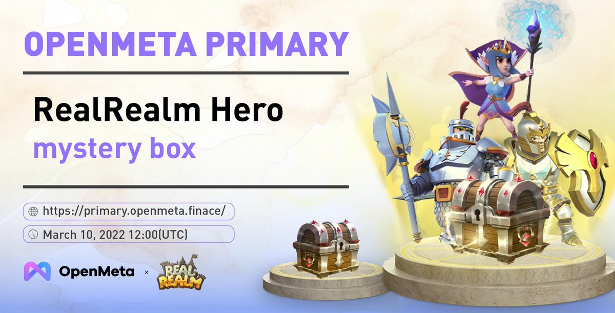 OpenMeta_NFT's tweet photo. 📢Announcing the release of #RealRealm -@RealRealmGame Hero NFTs in the mystery box on #OpenMeta Primary!
✅Details:
⏰Date:12:00 UTC | March 10th
🎁QTY: 200 Boxes
💰Price: 88 BUSD
📝More: https://t.co/ZrYP2JfJAT
🔗Buy at: https://t.co/hJaexCmvMd https://t.co/bamLBaOjMU