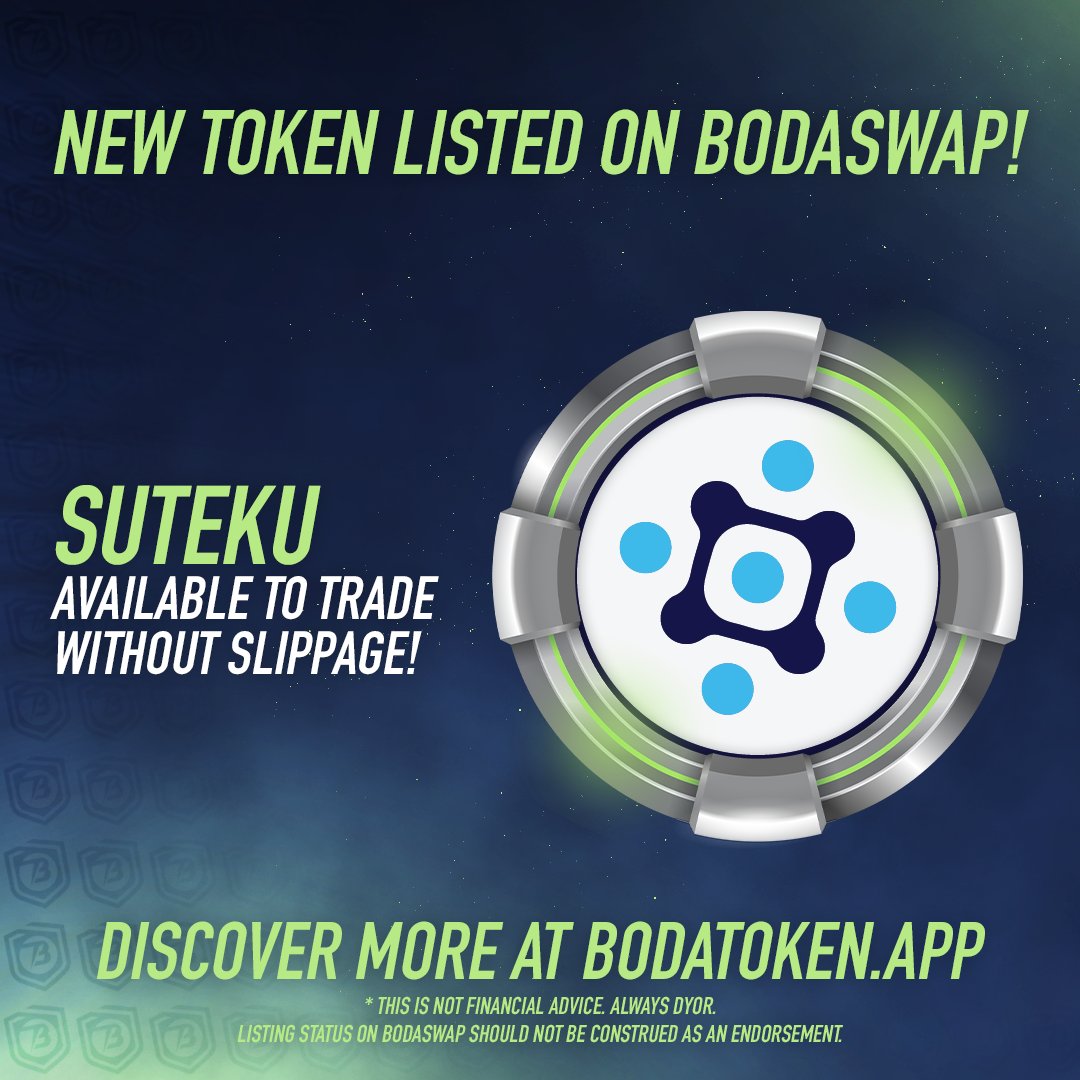 BodaToken's tweet photo. #SUTEKU is available to trade on #BodaSwap! 

https://t.co/uuOs8399XV

Have you been over to @SokuSwap to check out the #BODAV2 Yield Farm? 
Simply stake your BODAV2/SOKU LP pair to start earning #SUTEKU! 
https://t.co/h9pfDsYiT9

#Crypto #BSCGem #BSC https://t.co/M658sepBqE