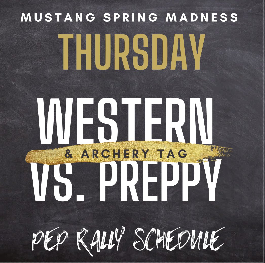 JWMHS's tweet photo. For #MustangSpringMadness on Thursday, dress #western or #preppy and come play #ArcheryTag! #PepRallySchedule #LetsGoMustangs #YouCantStopTheMadness #YouCantStopMustangPride #YouCantStopExcellence https://t.co/Vfx0364M3L