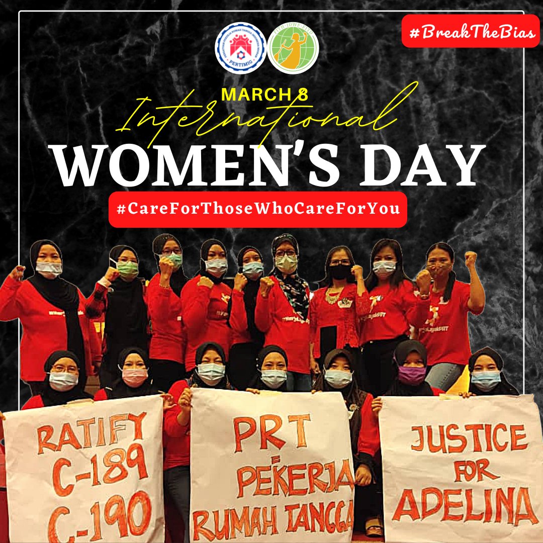 Pertimig_1512's tweet photo. Happy international women's day 2022. Domestic worker's have been contribute to the countries and society. Please respect and protect us through the better policies and law. #CareForThoseWhoCareForYou https://t.co/Yp71Bv9fqV