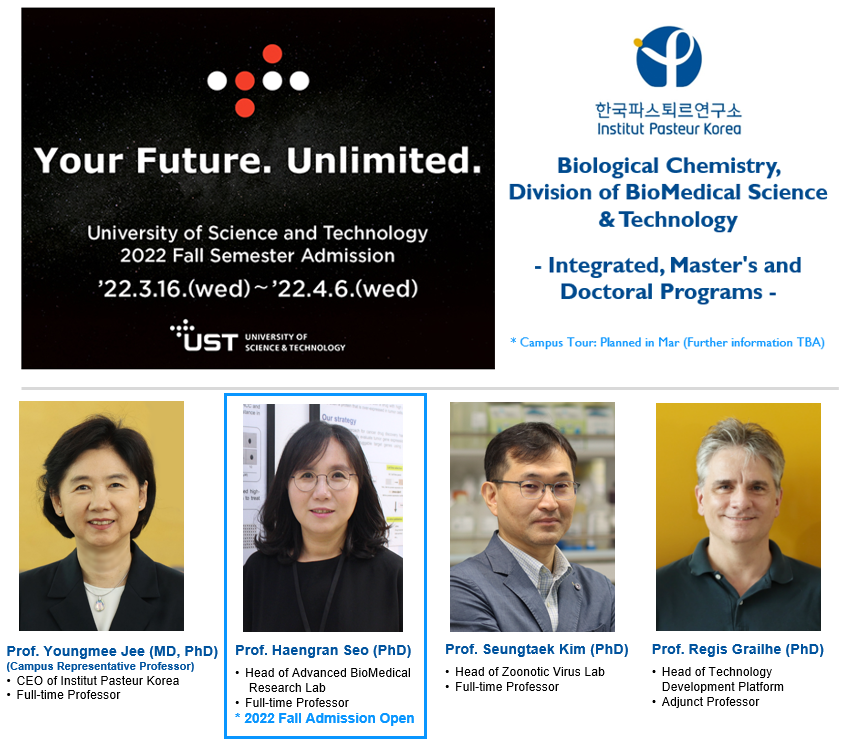 #UST-#InstitutPasteurKorea Campus] Admissions for 2022 Fall Semester: IPK is calling for young #Pasteurian who will move forwards to the unlimited future at the global research site where Louis Pasteur's spirits and passions are alive! bit.ly/3pSL89D