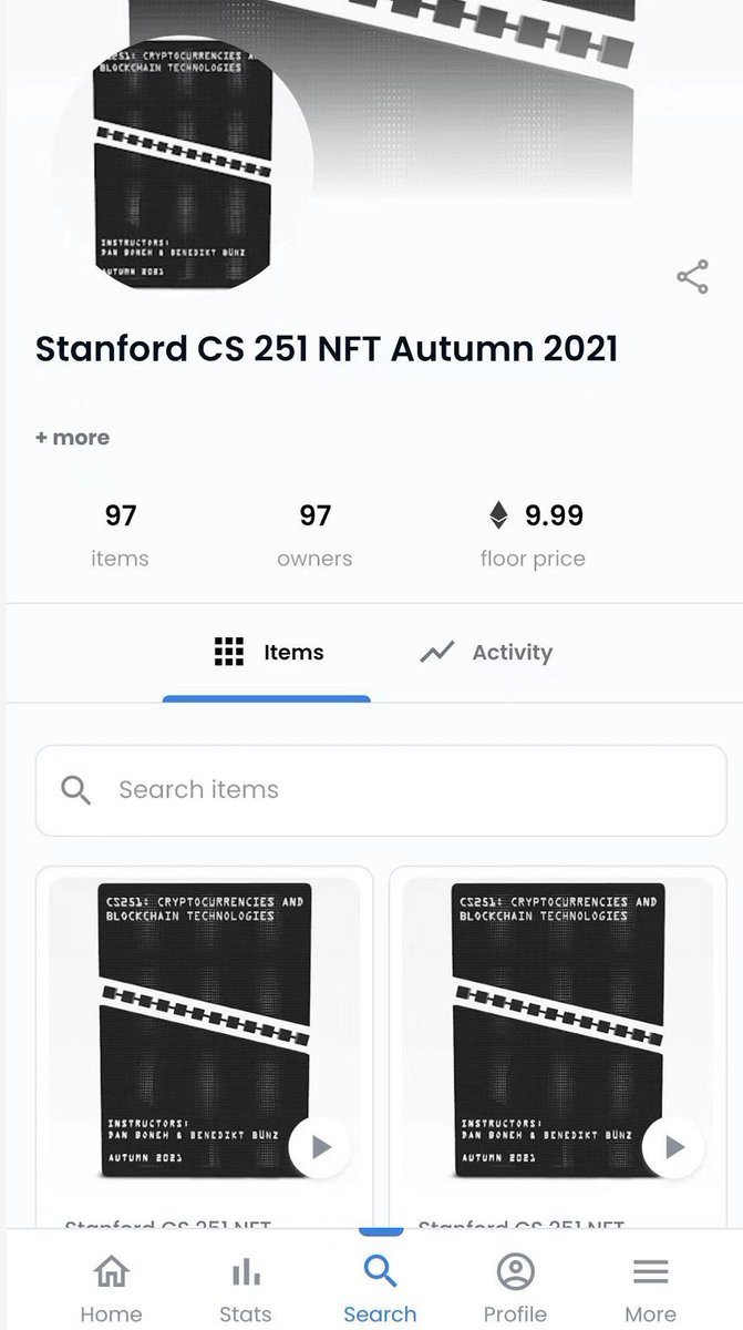 斯坦福大学CS 251 （加密货币与区块链技术）课程学完，考试通过，会拿到一个NFT，Opensea上地板价在9.9ETH；  现在有100多人拿到了这NFT，如果想薅羊毛，可以尝试挑战自己智力，做做题，真的拿到了呢。 （来源：加密狗）  课程：https://t.co/hnPfwt5vbL 试题：https://t.co ...