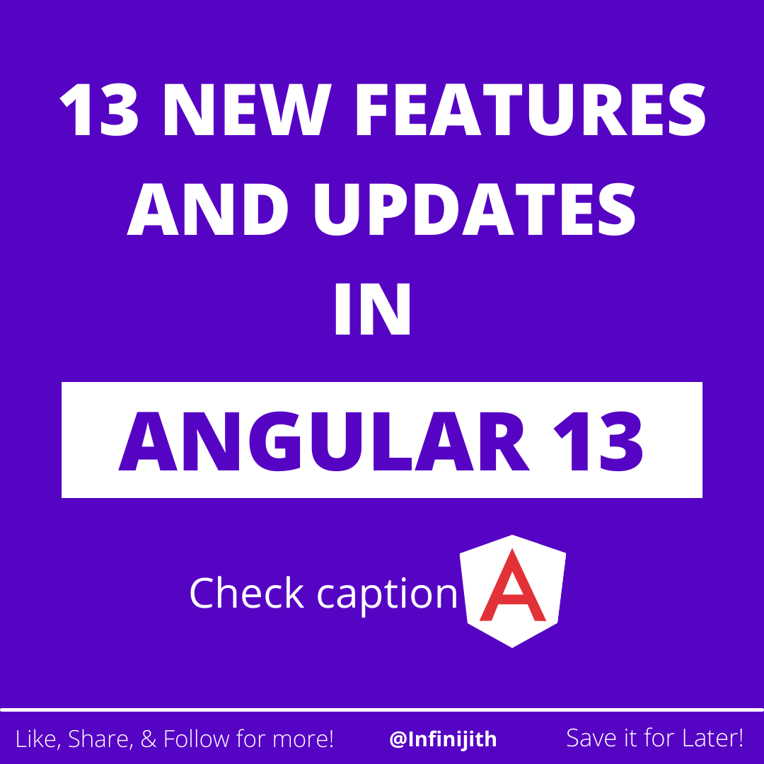 Infinijithtech's tweet image. To know the features in detail, check this article- infinijith.com/blog/angular/n… 
Which is your favorite update? 
#angular13 #angular13features #angular13changes #angular13updates #angular13development #angular13app #hireangulardevelopersinindia #angularmobileappdevelopment #angular