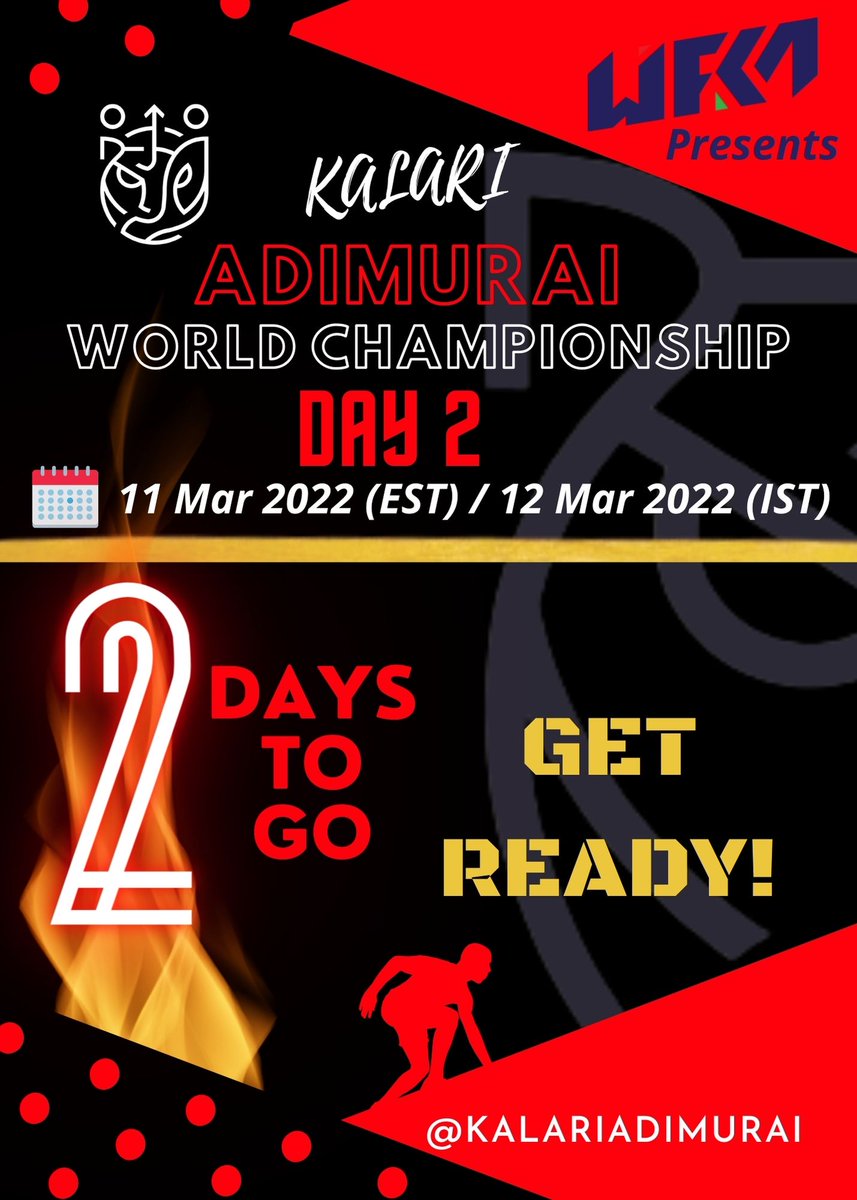 KalariAdimurai's tweet photo. Get ready for the action-packed tournament!👊
#WFKA World Championship 2021, DAY-2 in just 2 more days.

We are excited, are you?
Meet you on 12TH MAR 2022!

#KalariAdimurai
#chennai #coimbatore #tamilnadu #martialartgirls  #tamilmemes #memes #funny #fitness #health #workout https://t.co/sv6eZIc5ee
