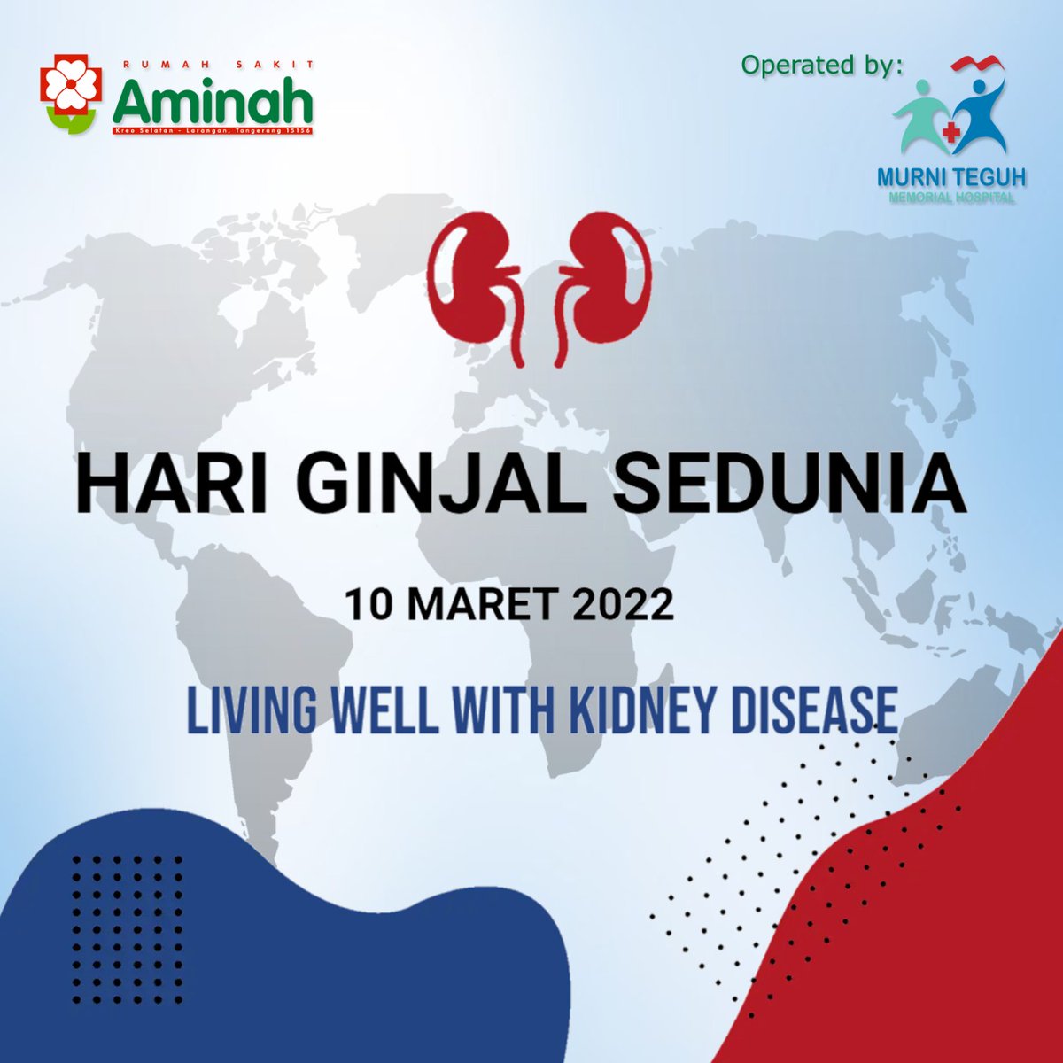 rsmurniteguhct's tweet photo. Setiap hari Kamis pada Minggu kedua di bulan Maret, kita memperingati :

"Hari Ginjal Sedunia" / "World Kidney Day"

Tema untuk 2022 : Kesehatan Ginjal Untuk Semua.

Yuk, jaga kesehatan ginjal kita !

#WorldKidnetDay2022
#KidneyDay
#Kidney
#MurniTeguh https://t.co/C7iVMqg0ki