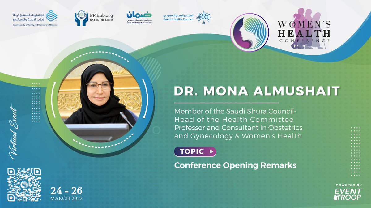 SSFCM_org's tweet photo. Women's Health Conference 2022

We are honored to welcome our distinguished speaker of the 1st #WHC2022 :

Dr. Mona Almushait

Member of the Saudi Shura Council, Head of the health committee

24-26 March

13 CME h

Registration and Agenda:
https://t.co/7Nuf2t1w6x

#Sky_Is_Home https://t.co/eUTEhdkwhT