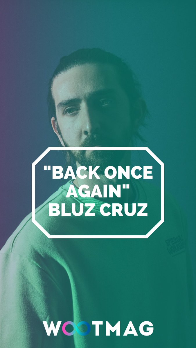 w00tmag's tweet photo. Bluz Cruz’s Melodic &amp; Bass New Release: “Back Once Again”
check the full review... #BluzCruz #backonceagain #newrelease #wootmag #EDM #bassmusic 
https://t.co/n9X0sNuJWt https://t.co/BOfpGfj88I