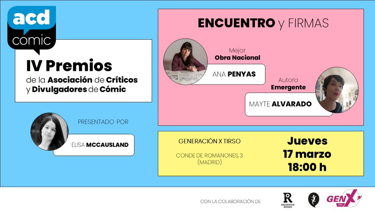 ACDComic's tweet photo. 🗓 Jueves 17 de marzo a las 18 h en @GenXTirso.

✍Encuentro con las autoras Ana Penyas y @_MayteAlvarado, ganadoras de los IV Premios de la @ACDComic. 

🎙Presenta @reinohueco, habrá firmas. ¡Os esperamos! https://t.co/NQlj07hVRk
