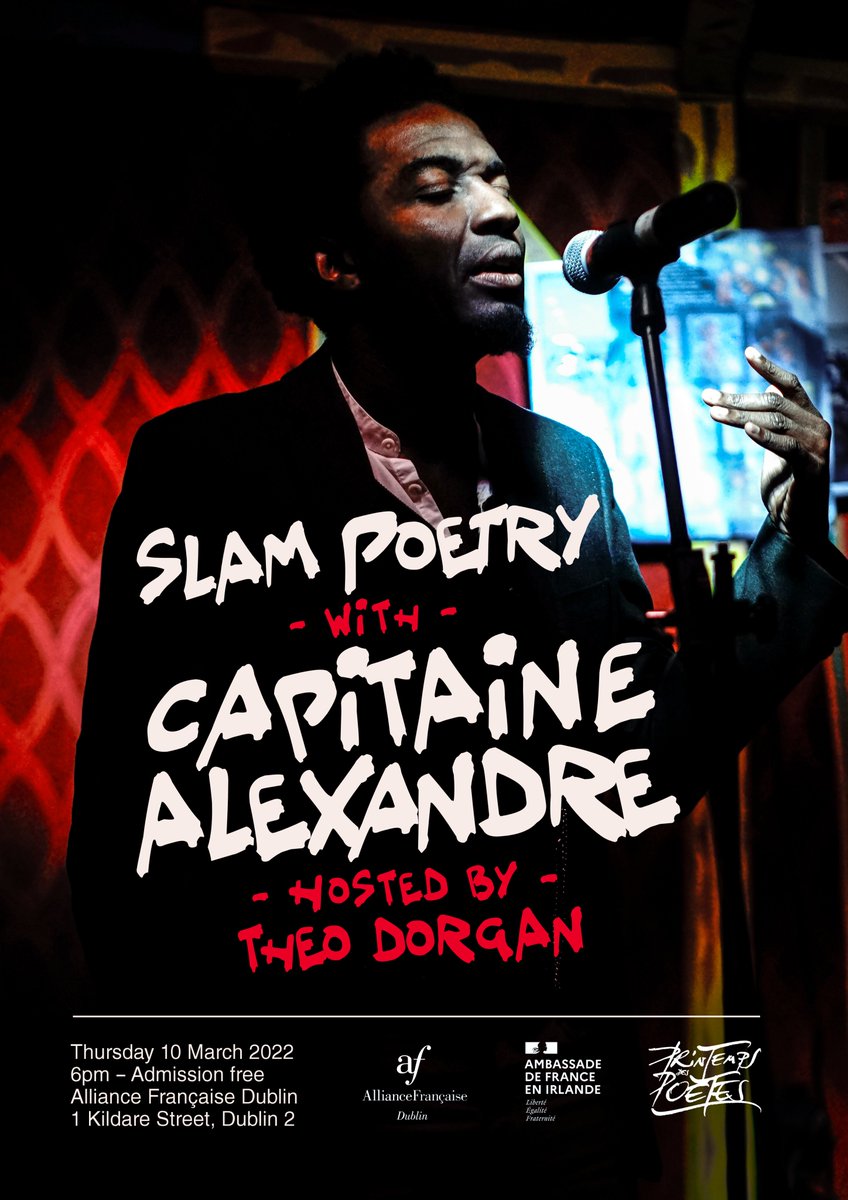 FranceinIreland's tweet photo. #Poetry #Slam tonight with #Francophone #poet #slammer #CapitaineAlexandre singing words of #resistance, #solidarity &amp; #peace hosted by #Irish poet Theo Dorgan at 6pm @afdublin
Free Booking👉https://t.co/XAHBhf2uBu
 
@poetryireland  @Lit_Ireland 
#Francophonie #FreeCainVelasquez https://t.co/X0MJtbQEc6