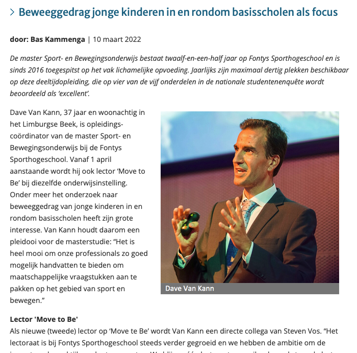 A must read in <a href="/SportKnowhowXL/">Sport Knowhow XL</a> over <a href="/DaveVanKann/">Dave Van Kann</a> als lector 'Move to Be' met als speerpunt 'Leren Bewegen in en rondom de school.’ Tevens pleit hij voor de masterstudies: "We moeten LO-ers handvatten bieden om maatschappelijke vraagstukken aan te pakken." shorturl.at/uHMY0