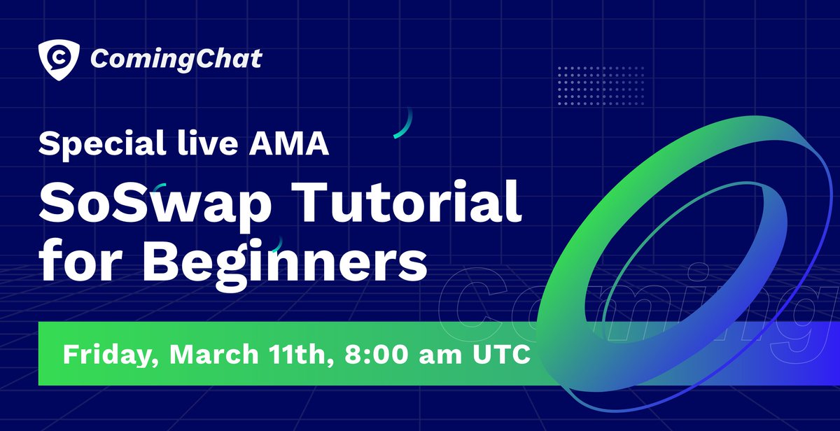 📣Fri. 08:00 UTC
'How to use SoSwap'
📍t.me/comingchatapp

🚀Let's explore how to SWAP, CLAIM, and STAKE.

We've invited our moderators from the community and some of them speak your language!
You're welcome to inquire in English, Hindi, Russian and Chinese during the AMA.
