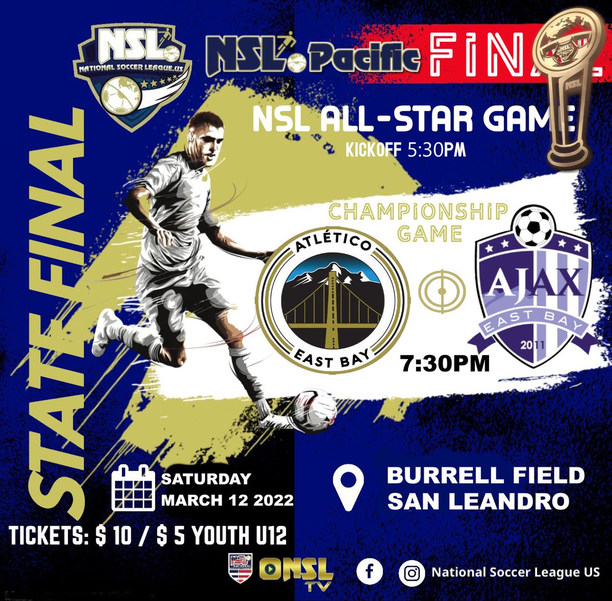 NSL News
National Soccer League US
::FINALS::
::CHAMPIONSHIP::MATCHDAY::
NSL Premier Pacific Conference
NSL Premier California North Division
Saturday March 12 2020
Burrell Field, San Leandro-California
Kickoff 7:30PM
ATLETICO EAST BAY VS AJAX EAST BAY
<a href="/NSLSoccerLeague/">NationalSoccerLeague US</a>
#NSLSoccer