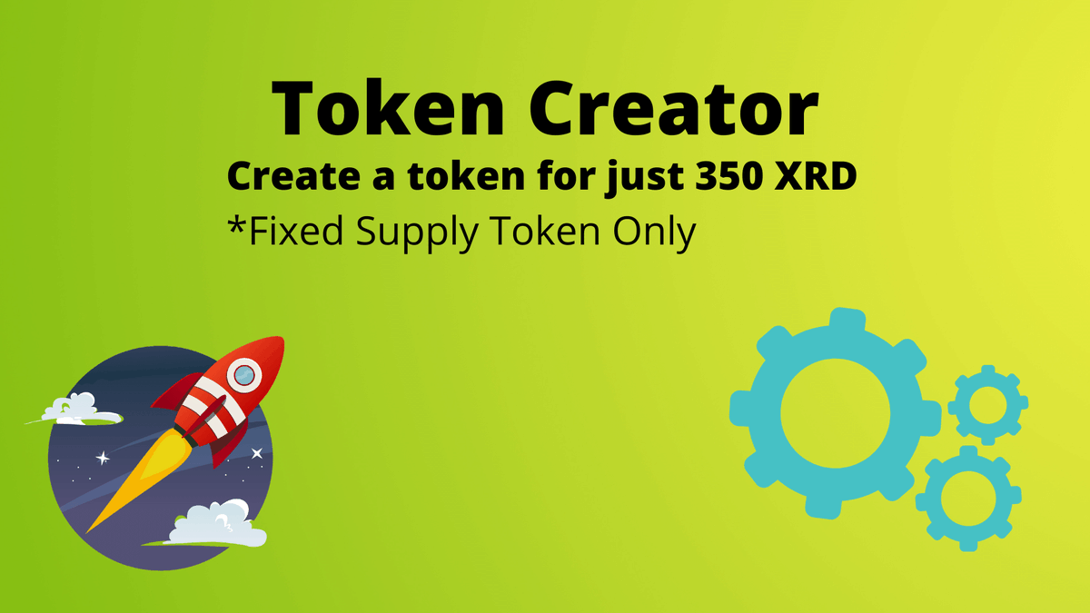 Ooopsie! Looks like although we tested our token creator form, it stopped working after a few days due to a caching plugin blocking a critical element.

All good now, issue fixed. Token creator form working. Just 350 XRD to create a fixed token for your project!